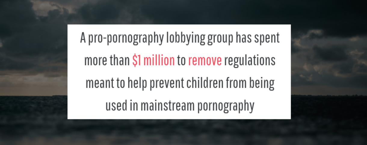 Pro-porn lobby spends $1 million to fight regulation protecting minors