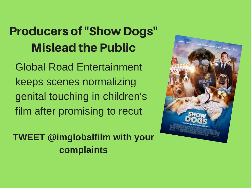 STATEMENT: Movie Show Dogs Still Grooms Children for Sex Abuse Recut of Film Fails to Remove Scenes of Genital Touching
