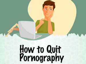 Infographic - How to quit pornography