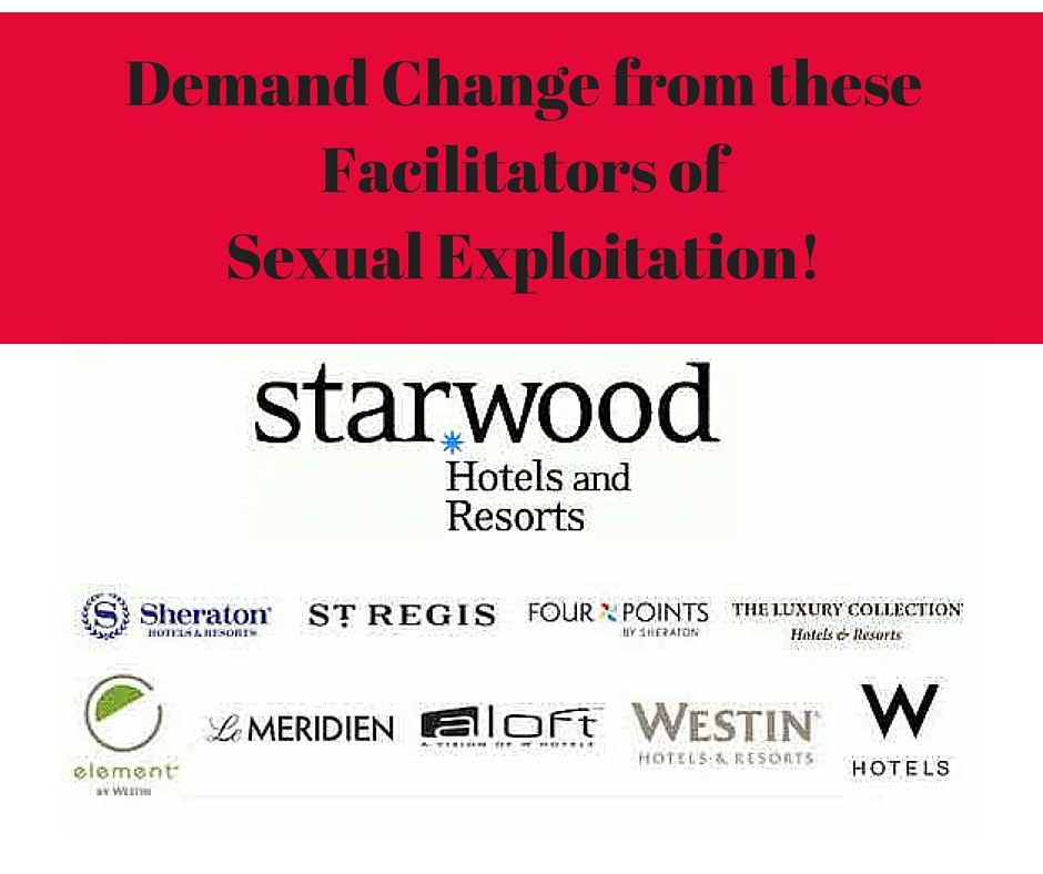 Calling on Starwood Hotels & Resorts to Stop Facilitating Sexual Exploitation