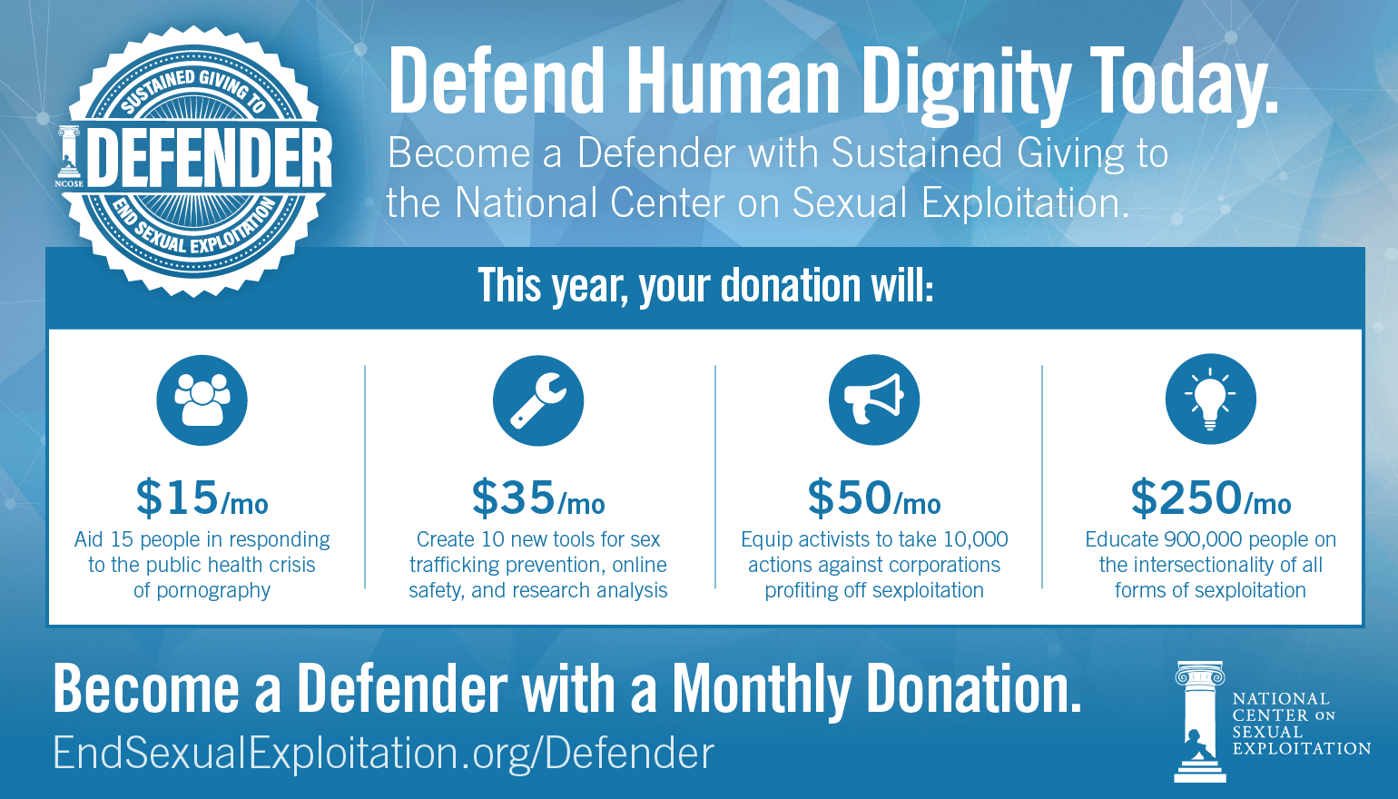 Become a Defender of human dignity