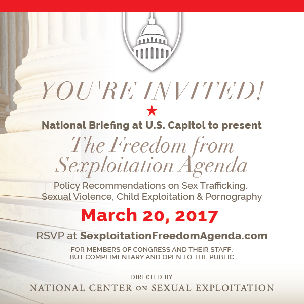 NCOSE to host National Briefing at U.S. Capitol on Policy Recommendations to Curb Exploitation