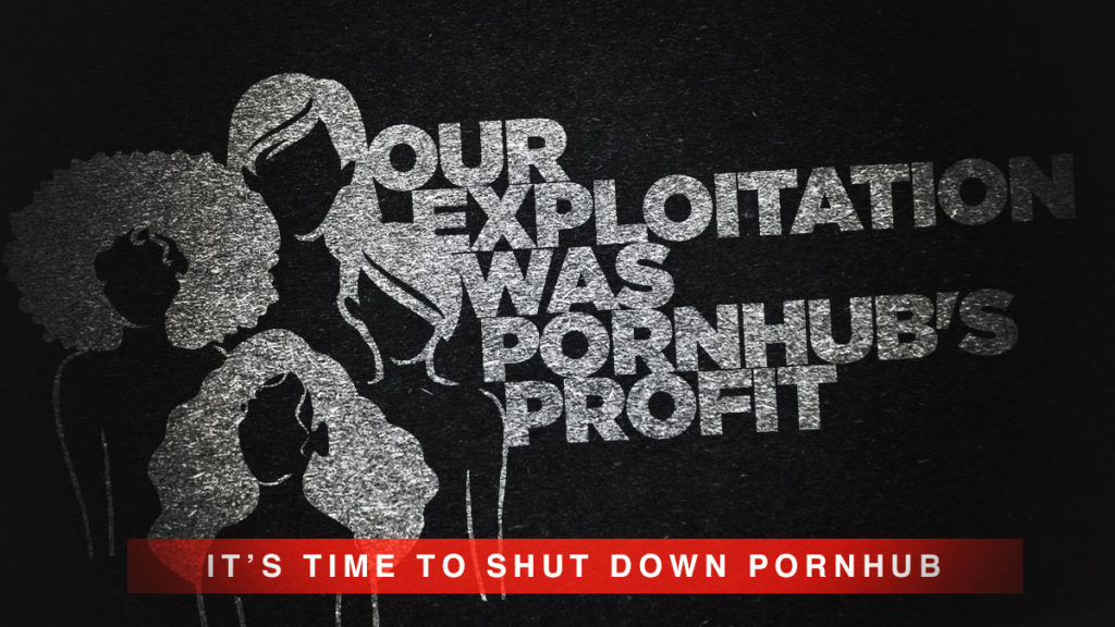 MindGeek class action lawsuit: "Our exploitation was Pornhub's profit."MindGeek Lawsuit: Were you exploited by Pornhub? Get connected with the NCOSE Law Center today.