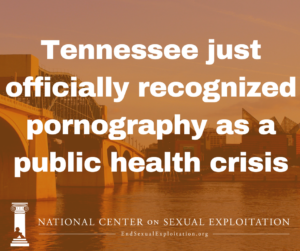 Tennessee officially declared pornography a public health crisis