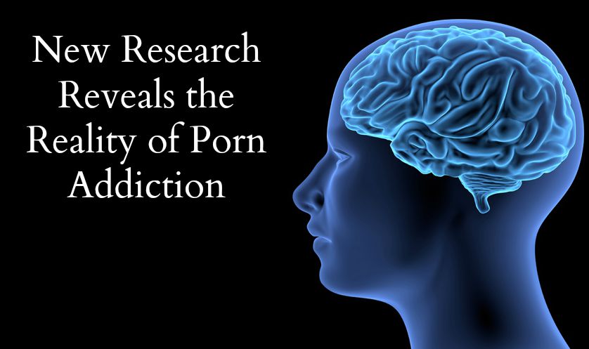New Peer-Reviewed Study Affirms the Reality of Porn Addiction