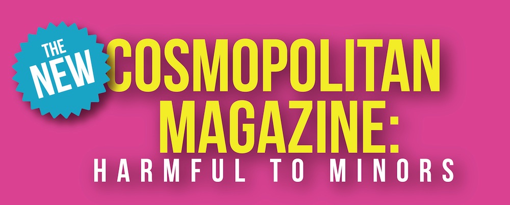 Cosmopolitan Magazine A Threat to Children