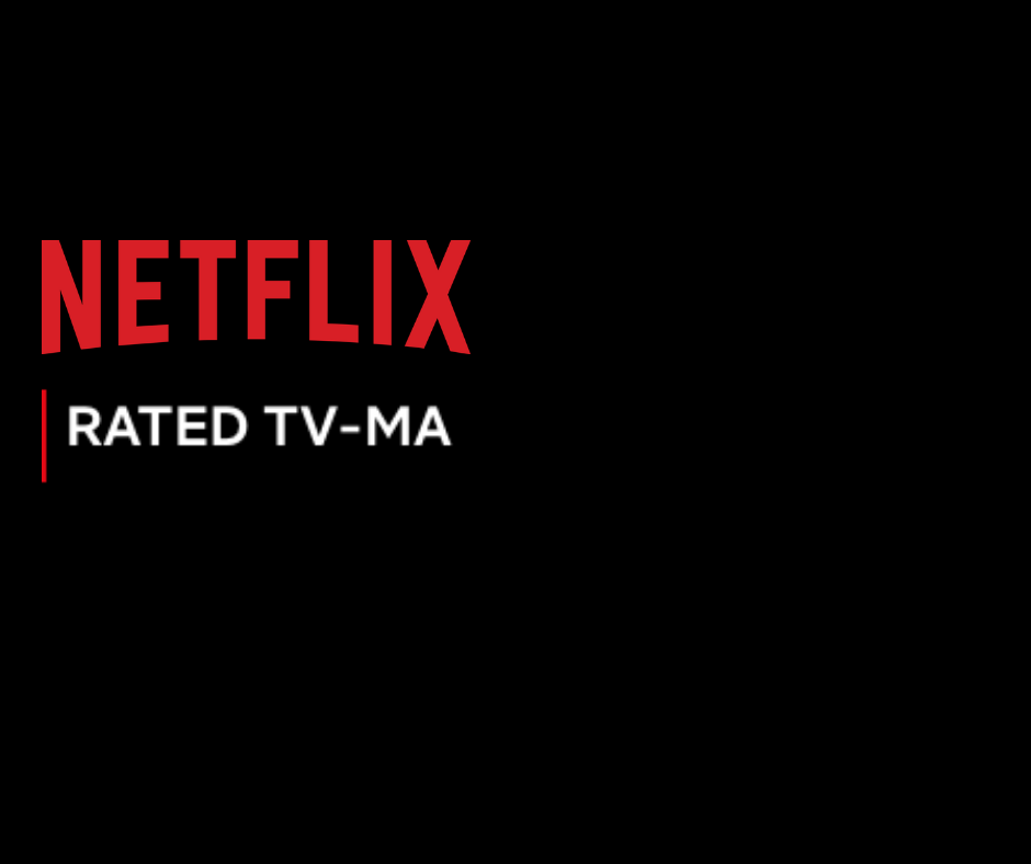 Netflix ratings do not note if shows and movies contain sexually explicit content.