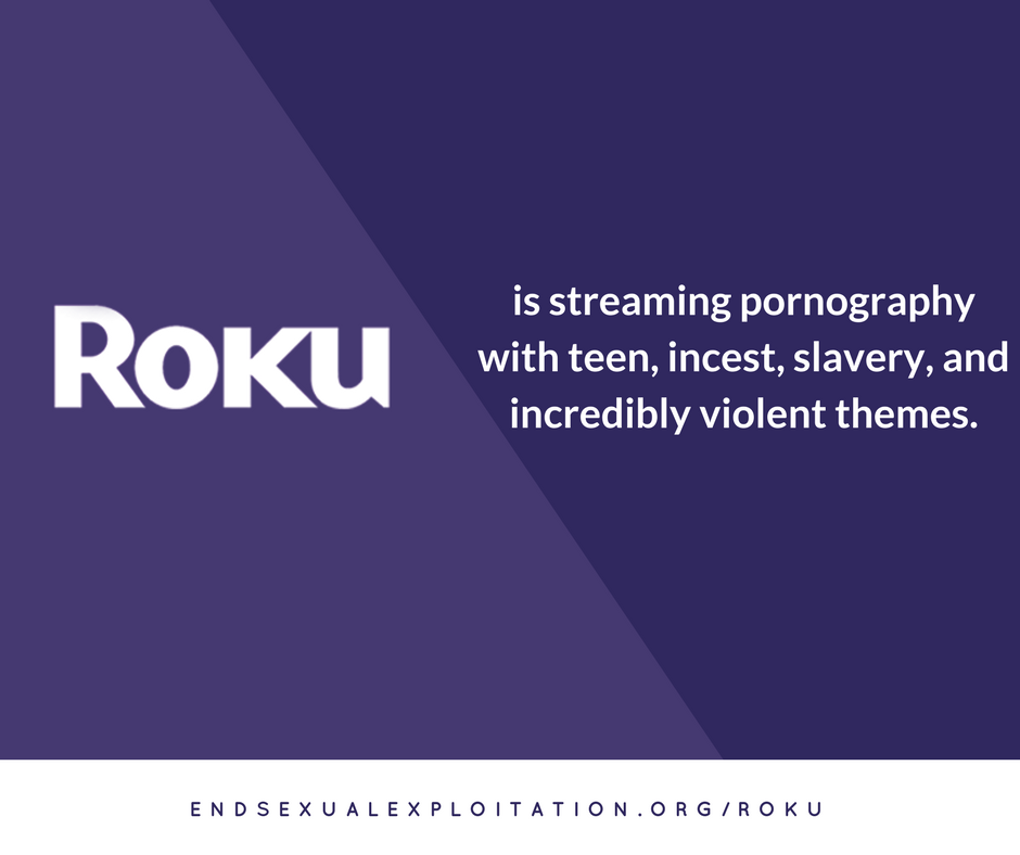 Roku’s Promotion of Sexual Violence and Exploitation Through Facilitating Pornography