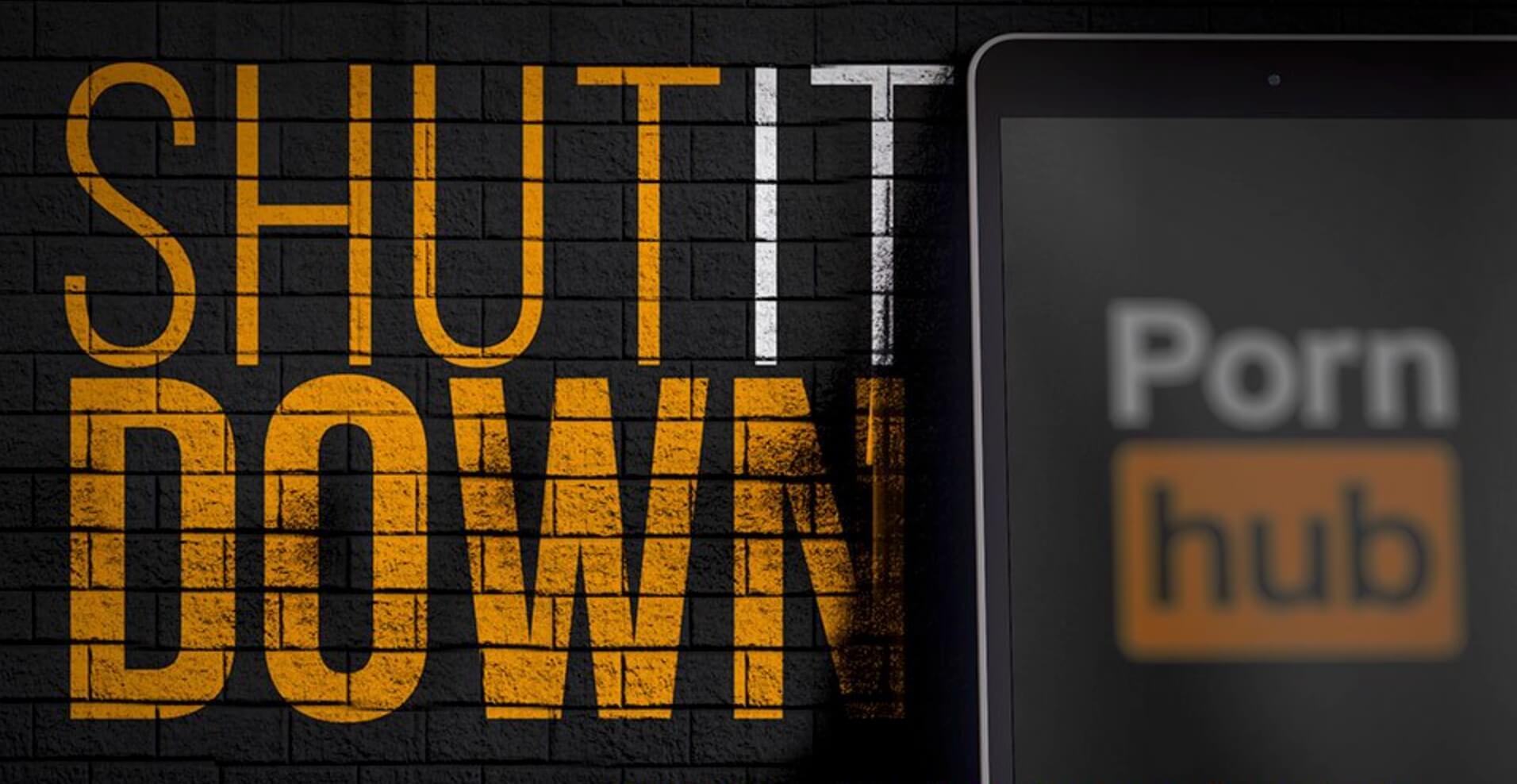 Shut down pornhub"Shut It Down: Pornhub" graphic as a part of the National Center on Sexual Exploitation's push to #ShutItDown