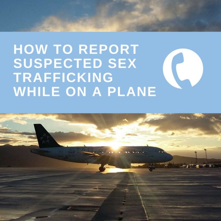 How to report suspected sex trafficking on a plane
